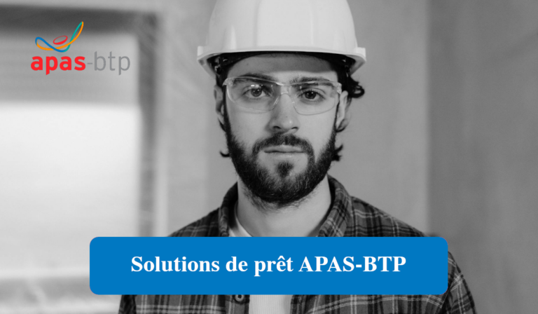 prêt APAS-BTP