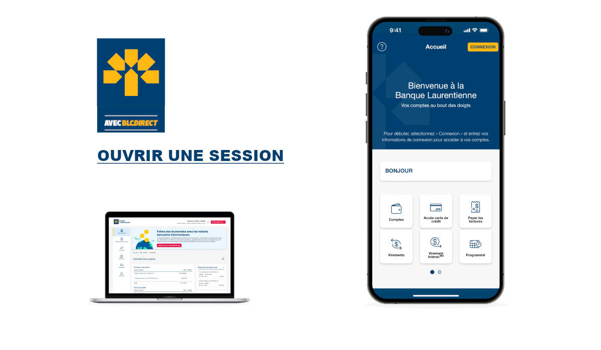 BLC Direct Ouvrir une session en ligne - Banque Laurentienne