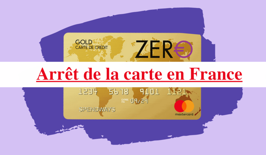 arrêt carte zero en france